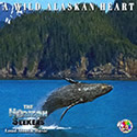 Link to Song Page A Wild Alaskan Heart