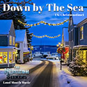 Down by the Sea-(at Christmastime)